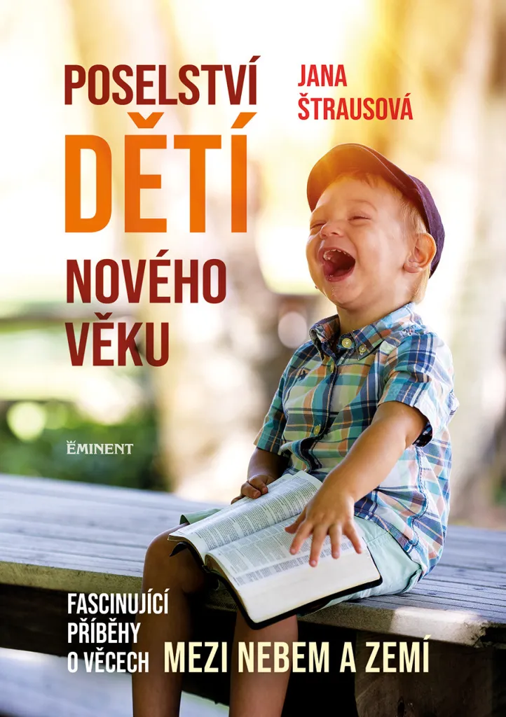 Comprendre les enfants de la nouvelle ère - Livre de Jana Štrausová