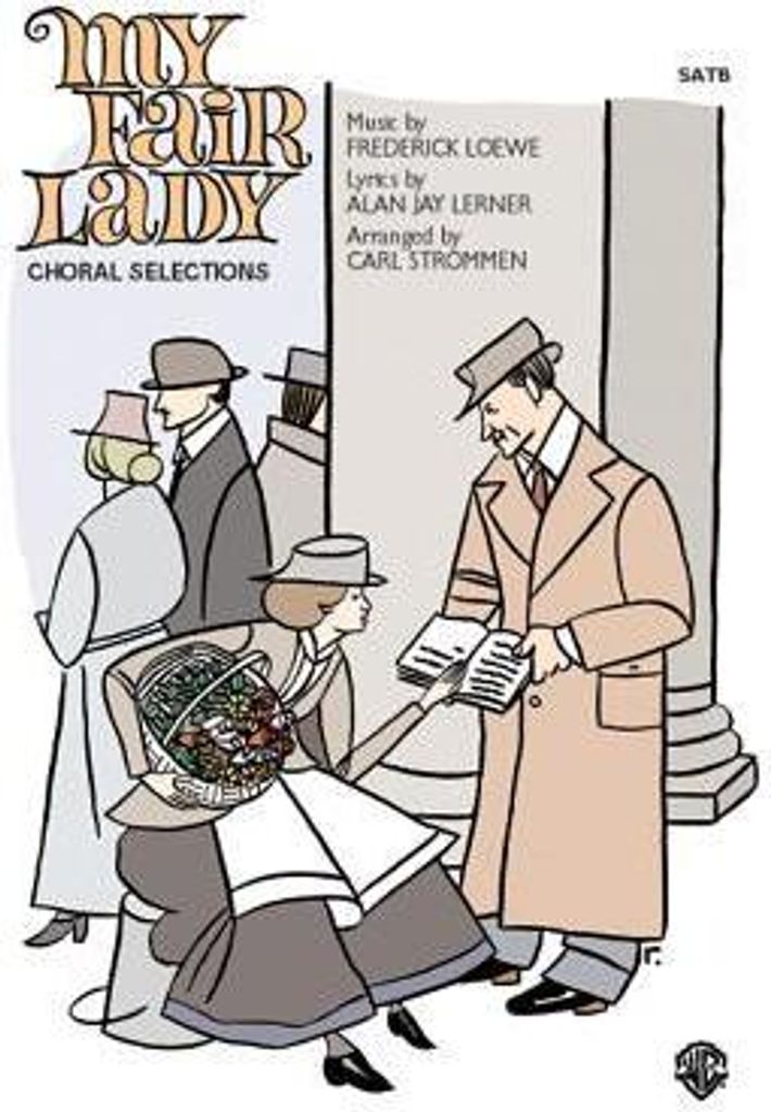 My Fair Lady (Choral Selection