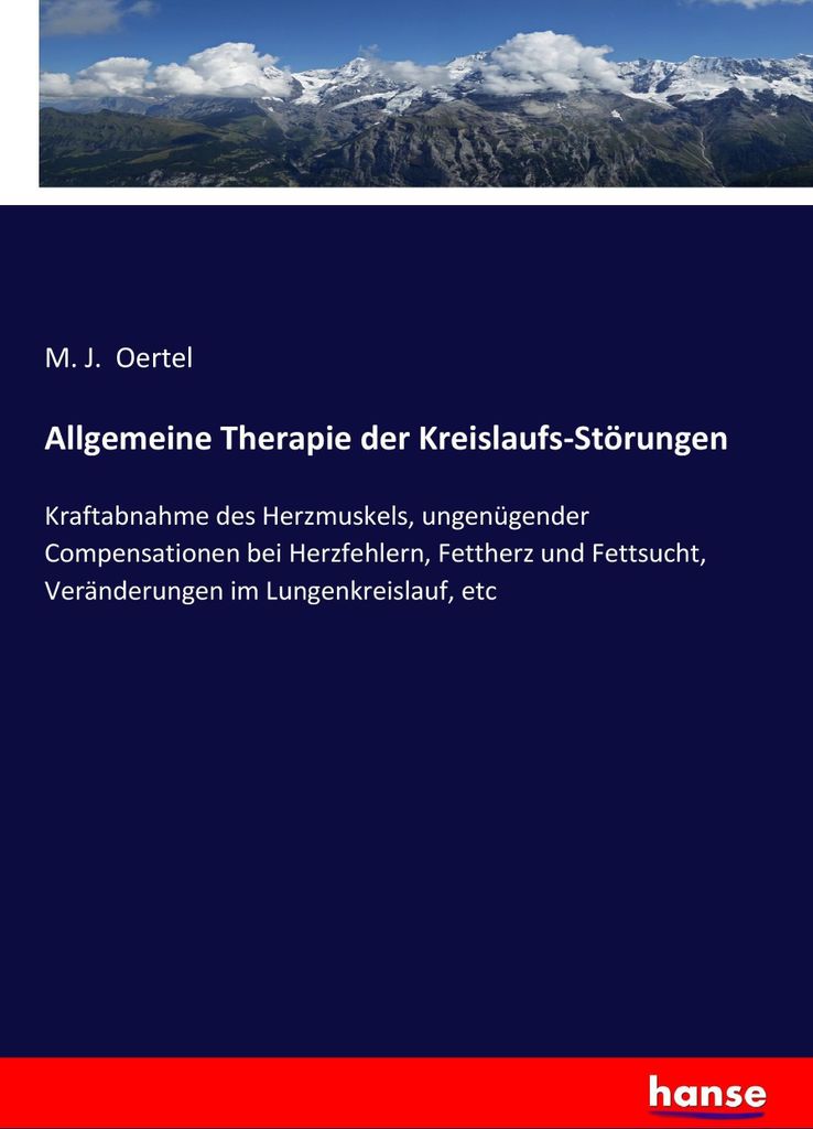 Allgemeine Therapie der Kreislaufs-Störungen