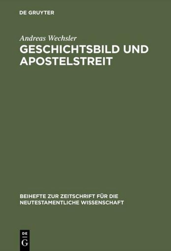 Geschichtsbild und Apostelstreit