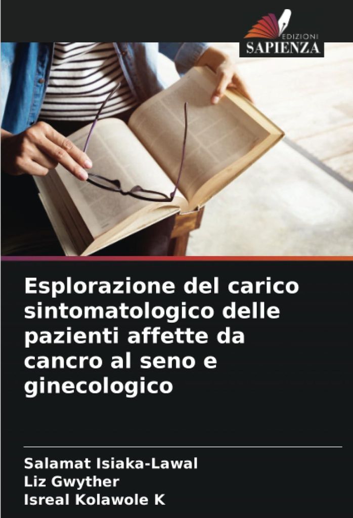Esplorazione del carico sintomatologico delle pazienti affette da cancro al seno e ginecologico
