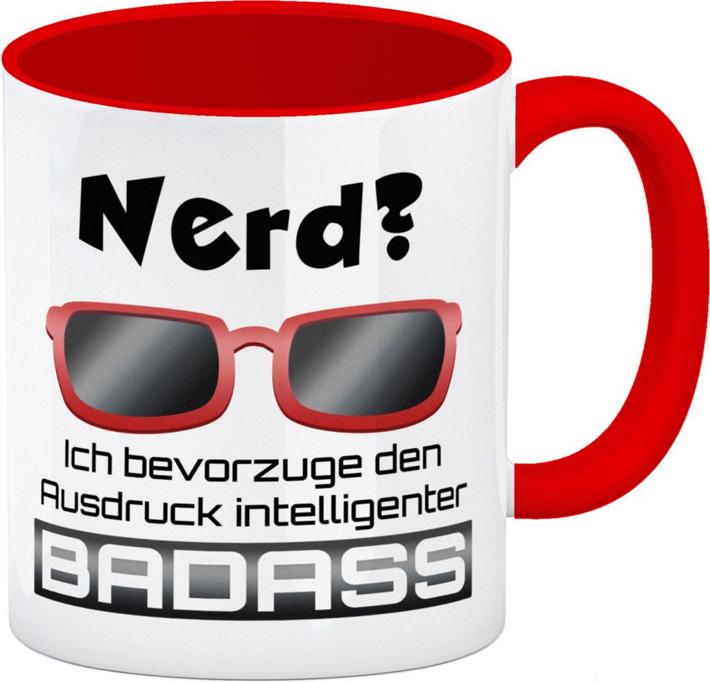 Nerd? - ich bevorzuge den Ausdruck intelligenter Badass Kaffeebecher Rot