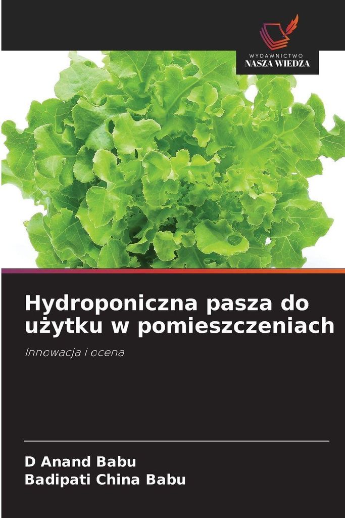 Hydroponiczna pasza do u¿ytku w pomieszczeniach