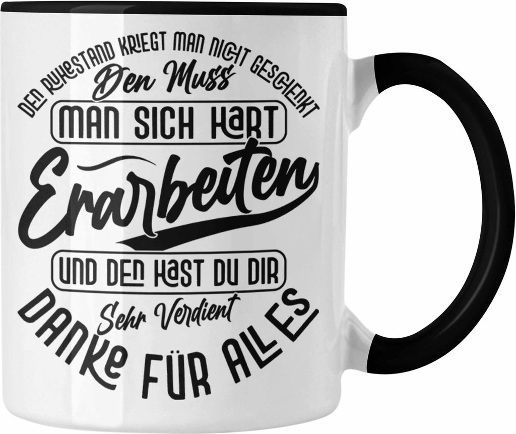 Trendation - Ruhestand Tasse Geschenk Rente Rentnerin Geschenkidee Spruch Abschied (Schwarz)