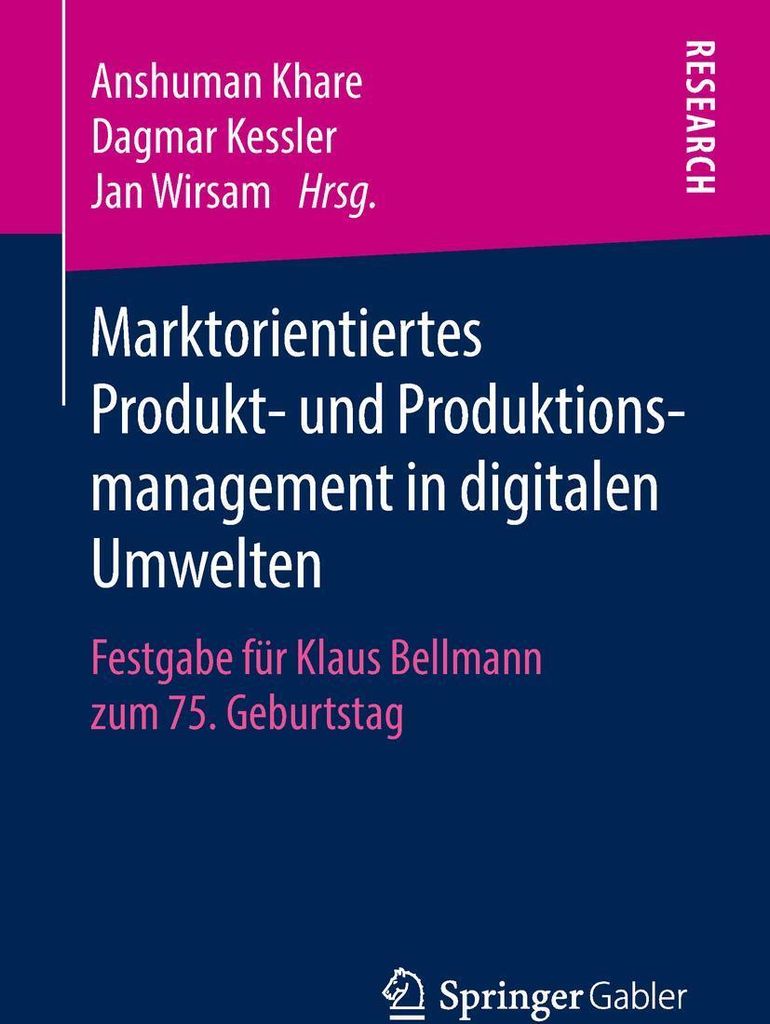 Marktorientiertes Produkt- und Produktionsmanagement in digitalen Umwelten