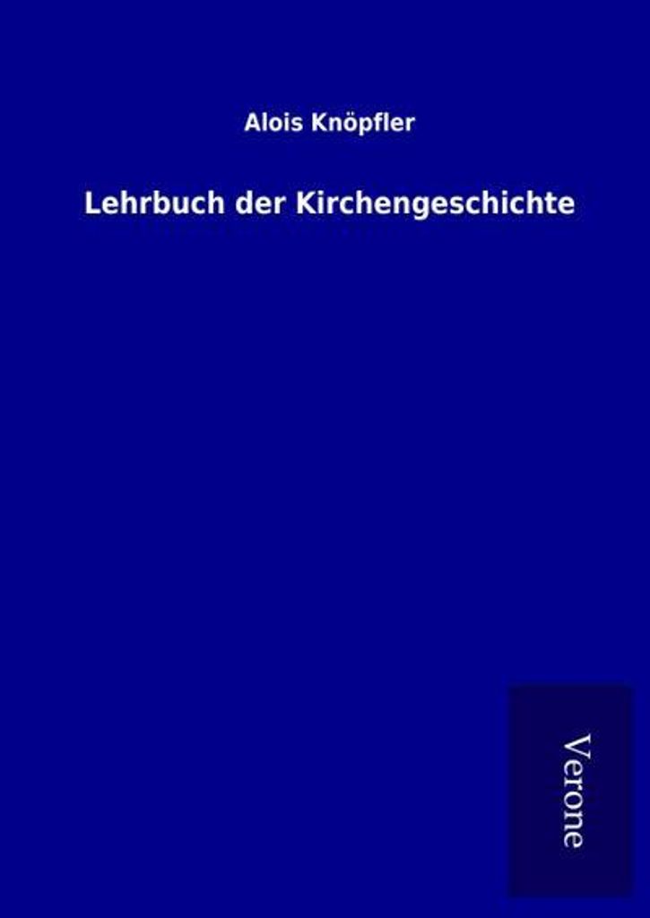 Lehrbuch der Kirchengeschichte