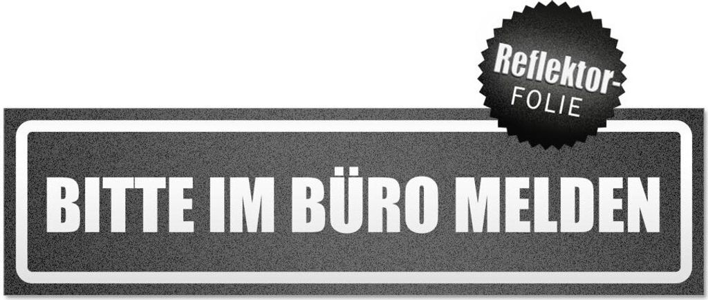 Bitte im Büro melden invertiert Magnetschild Schild magnetisch