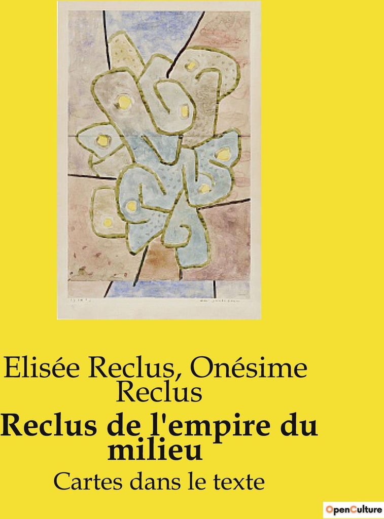 Reclus de l'empire du milieu