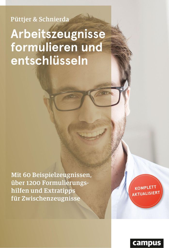 Arbeitszeugnisse formulieren und entschlüsseln