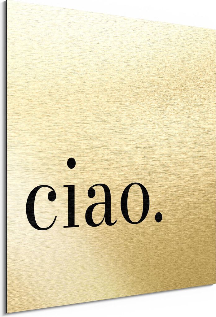 DEQORI Alu-Dibond Bild Gold 30x30 cm 'Ciao - Schriftzug' Wandbild Metall dünn Design