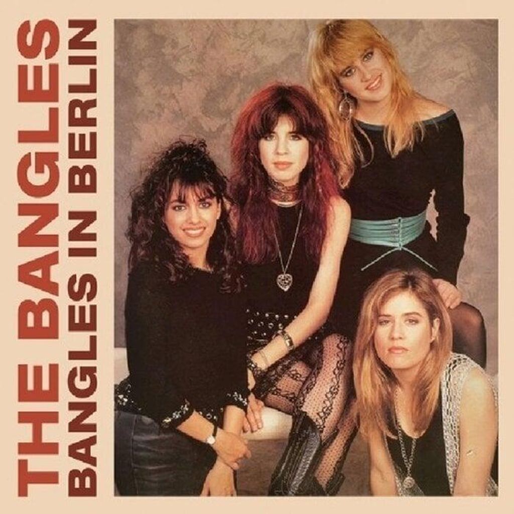 The Bangles - Bangles In Berlin (2 LP) Obrázok produktu 