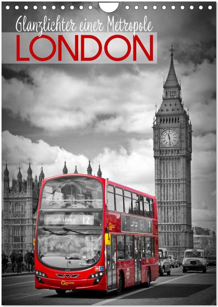 Glanzlichter einer Metropole LONDON (Wandkalender 2026 DIN A4 hoch), CALVENDO Monatskalender