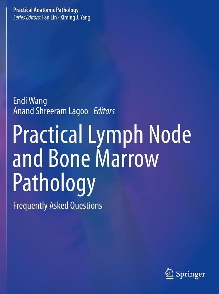 Practical Lymph Node and Bone Marrow Pathology