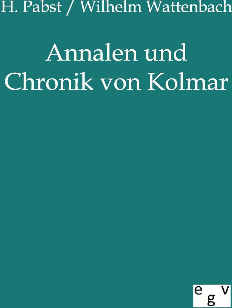 Annalen und Chronik von Kolmar