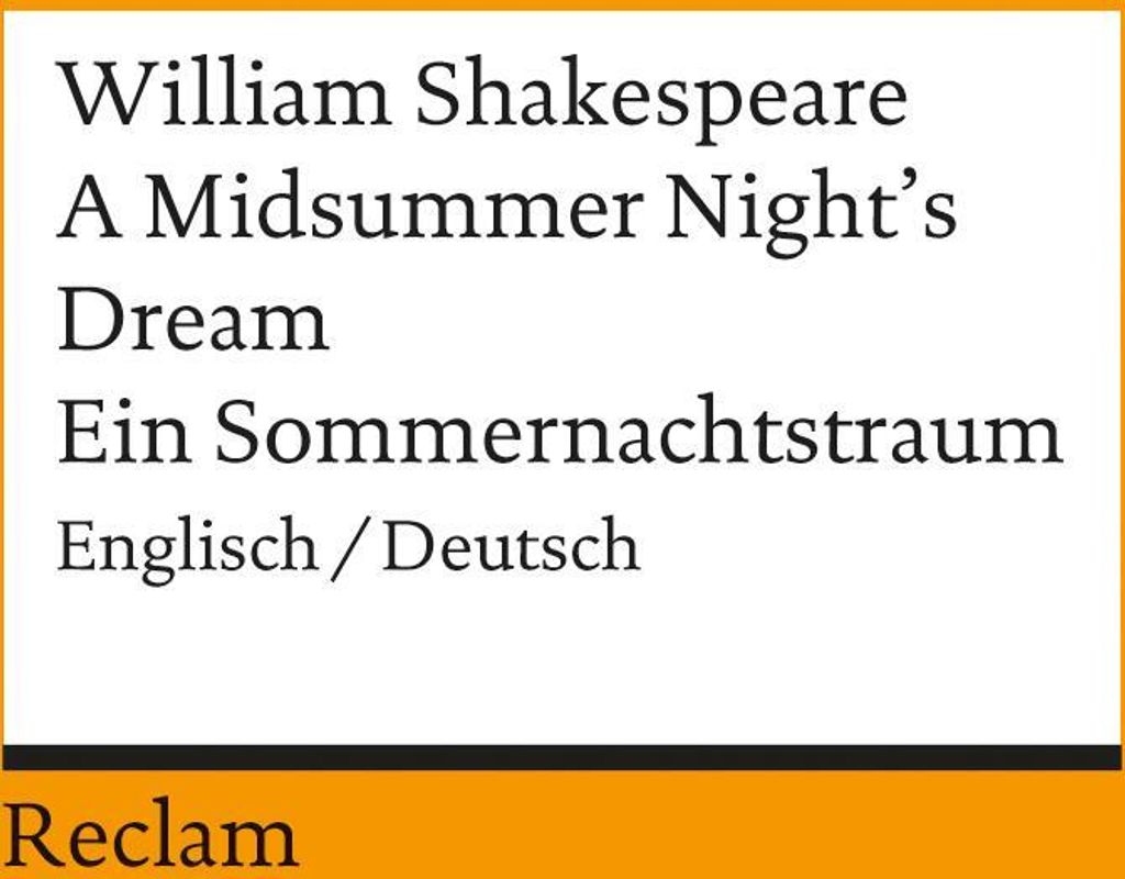 Ein Sommernachtstraum / A Midsummer Night's Dream
