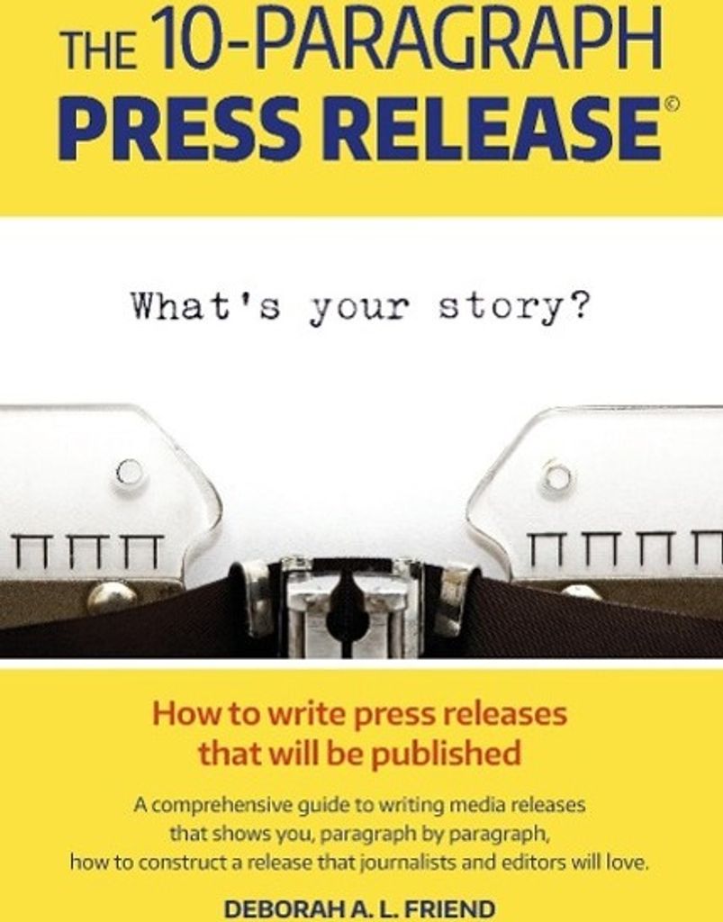The 10-Paragraph Press Release