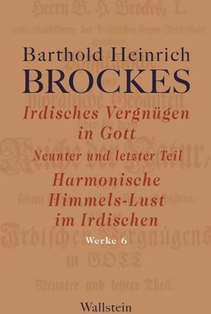Irdisches Vergnügen in Gott - Édition Illustrée avec Reliure de Luxe