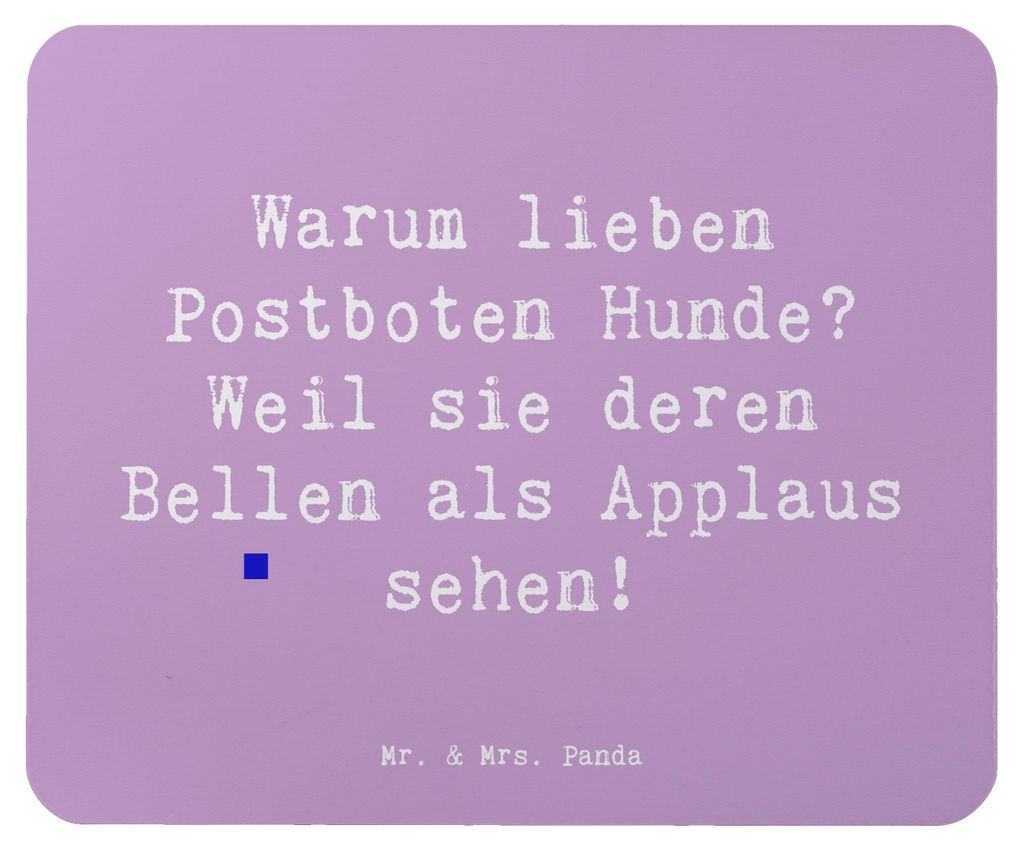 Mr. & Mrs. Panda Mauspad Spruch Postbote Hundeliebe - Lavendeltraum - Geschenk, Berufe, tägliche Post, Berufsleben, Briefträger, Mouse Pad, pc, m...