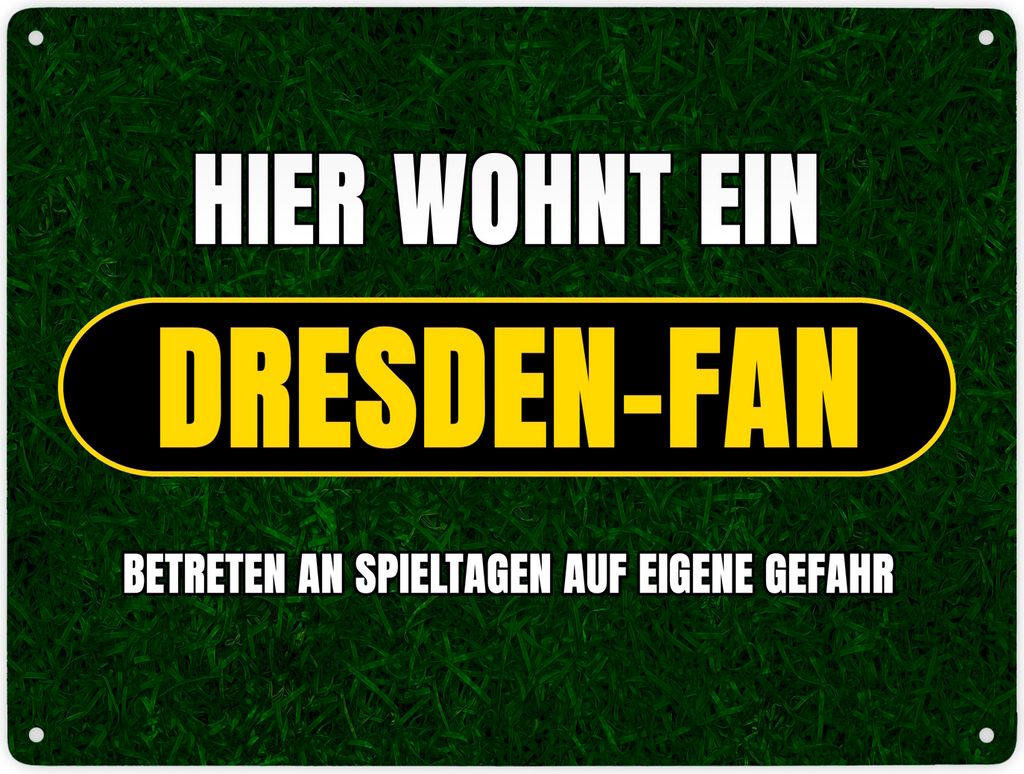 Hier wohnt ein Dresden-Fan Metallschild XXL in 28x38 cm mit Rasenmotiv
