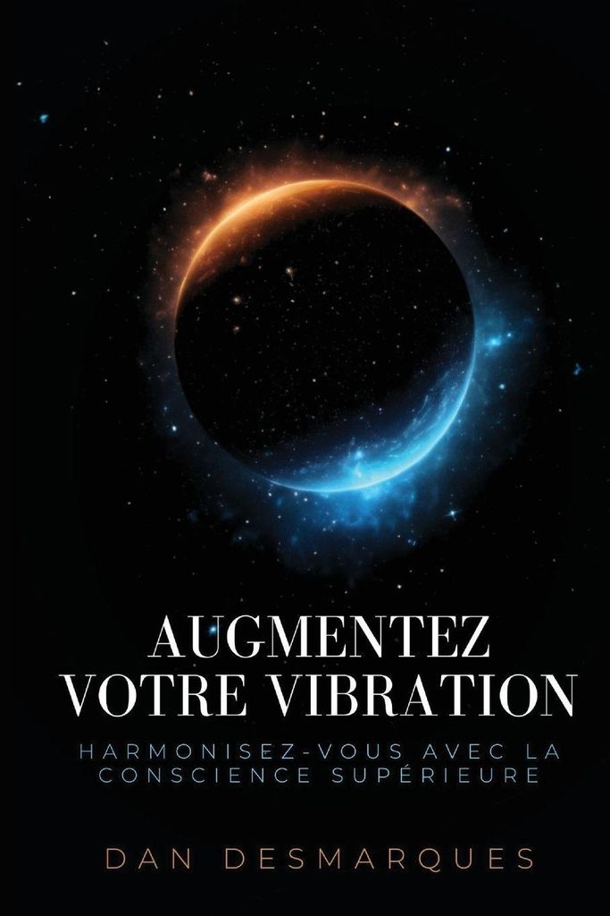 Augmentez Votre Vibration