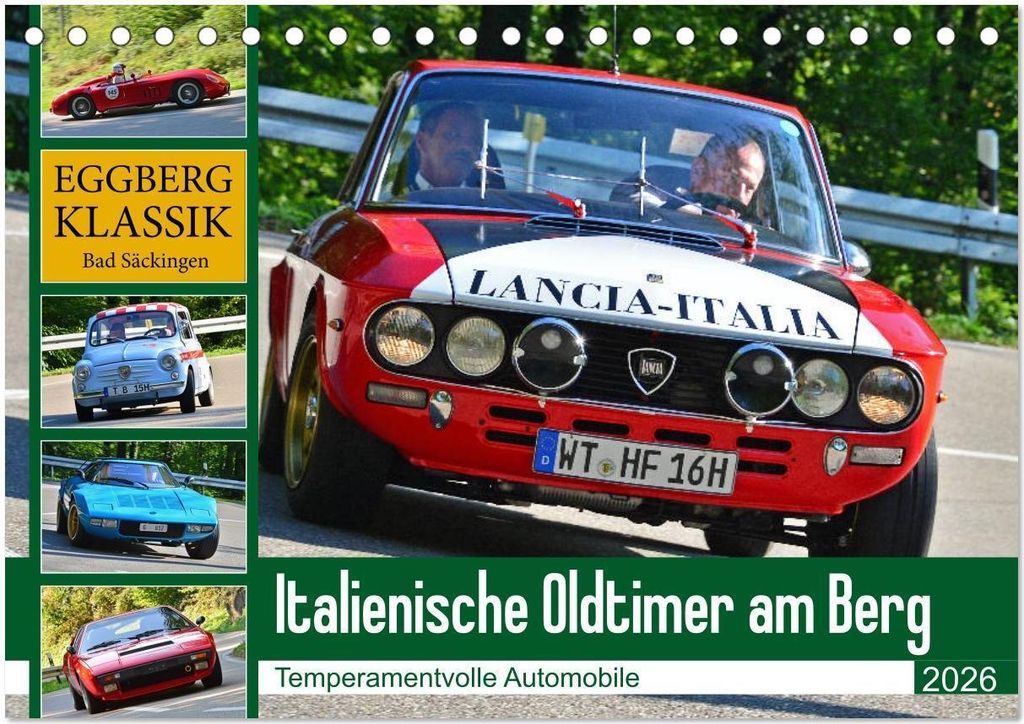 Italienische Oldtimer am Berg (Tischkalender 2026 DIN A5 quer), CALVENDO Monatskalender