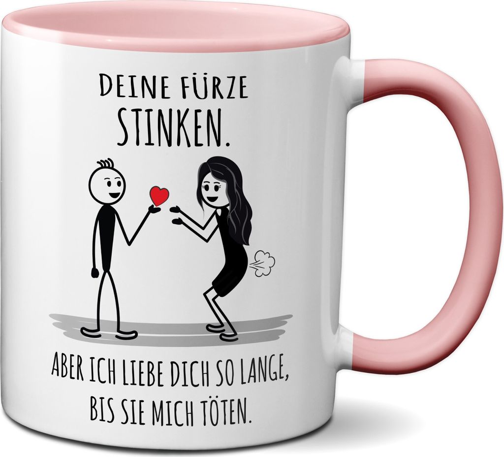 TassenKing Tasse Deine Fürze stinken ich liebe Dich trotzdem - Liebestasse Geschenk für Frau oder Freundin Frauen lustig (rosa)