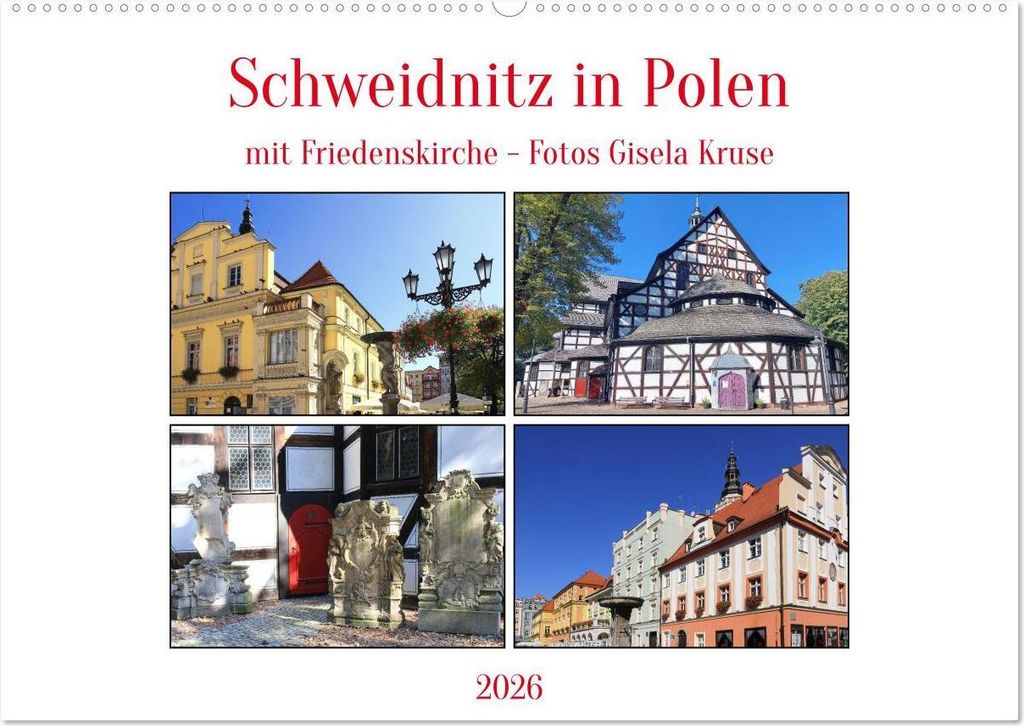 Schweidnitz in Polen mit Friedenskirche (Wandkalender 2026 DIN A2 quer), CALVENDO Monatskalender