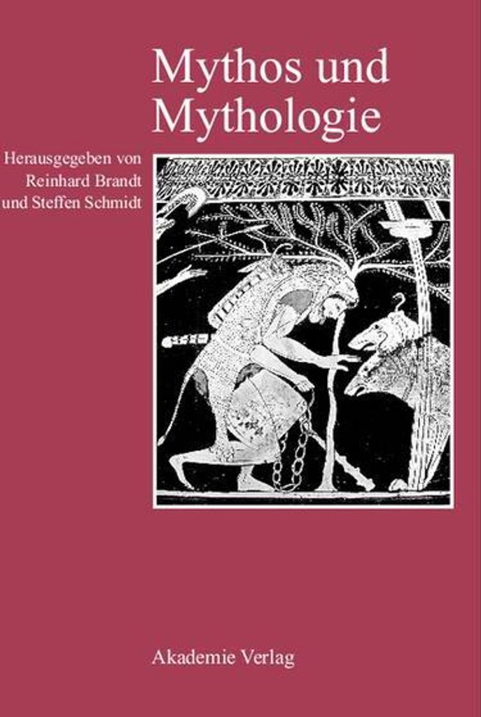 Mythos und Mythologie