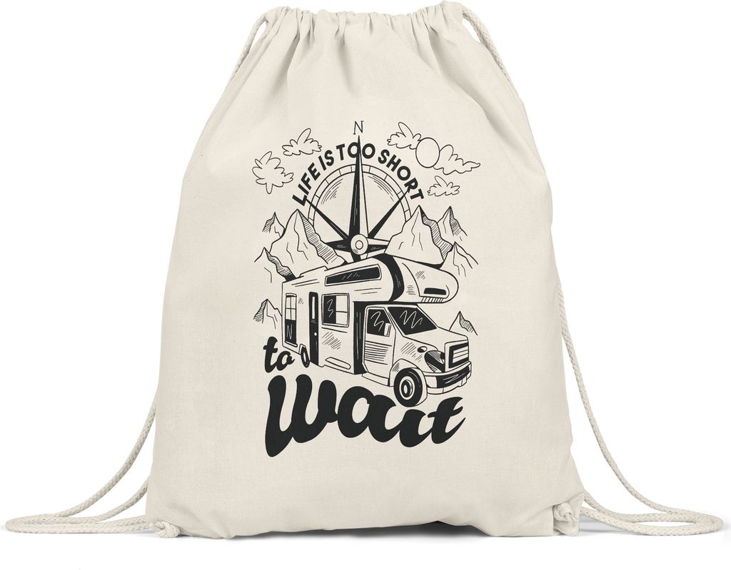 Camping Turnbeutel Gymsack mit Spruch Life Is Too Short Geschenk für Camper Wohnmobil Womo