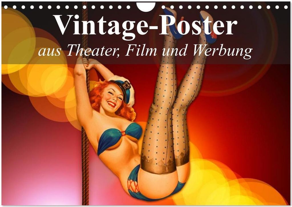 Vintage-Poster aus Theater, Film und Werbung (Wandkalender 2026 DIN A4 quer), CALVENDO Monatskalender
