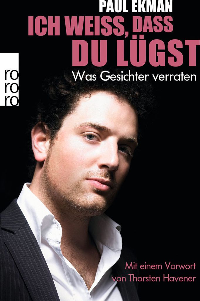 Ich weiß, dass du lügst: Was Gesichter verraten