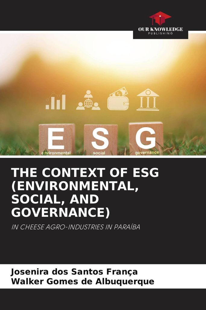 The Context Of Esg (Environmental, Social, And Governance)
