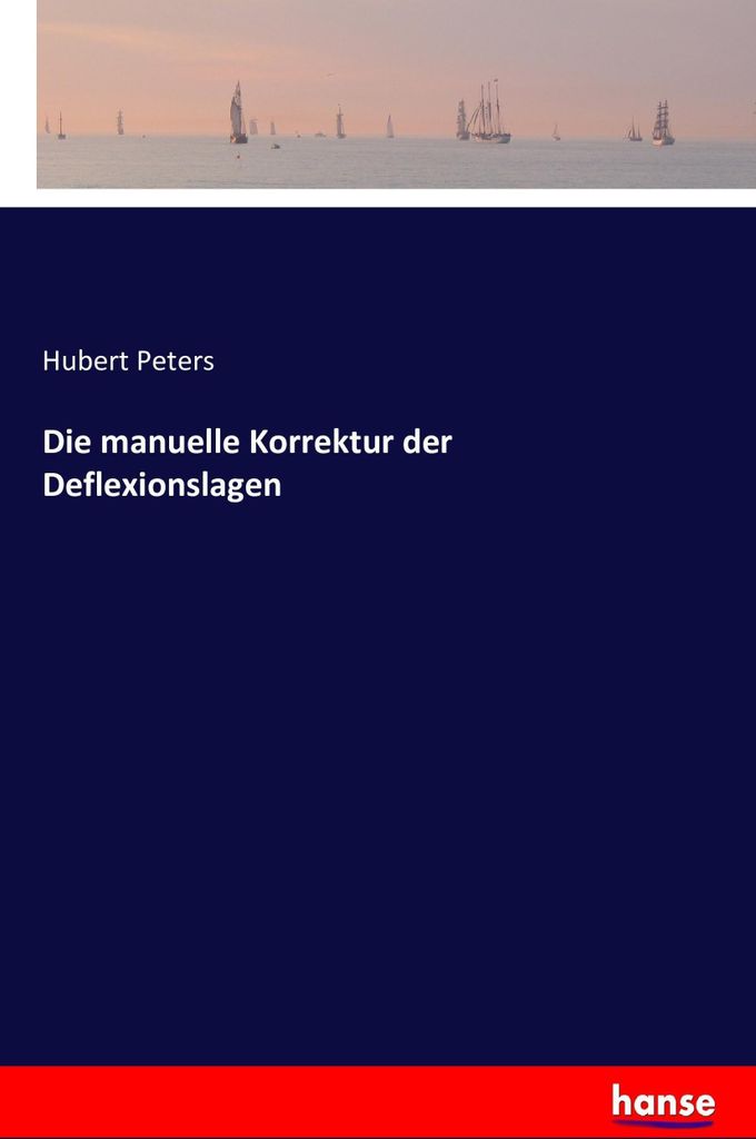 Die manuelle Korrektur der Deflexionslagen