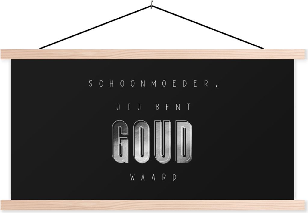 MuchoWow Textilposter You're golden - Muttertag - Schwiegermutter - Zitate - Schwarz-Weiß 120x60 cm mit holzfarbenen Rahmen - Klemmleiste