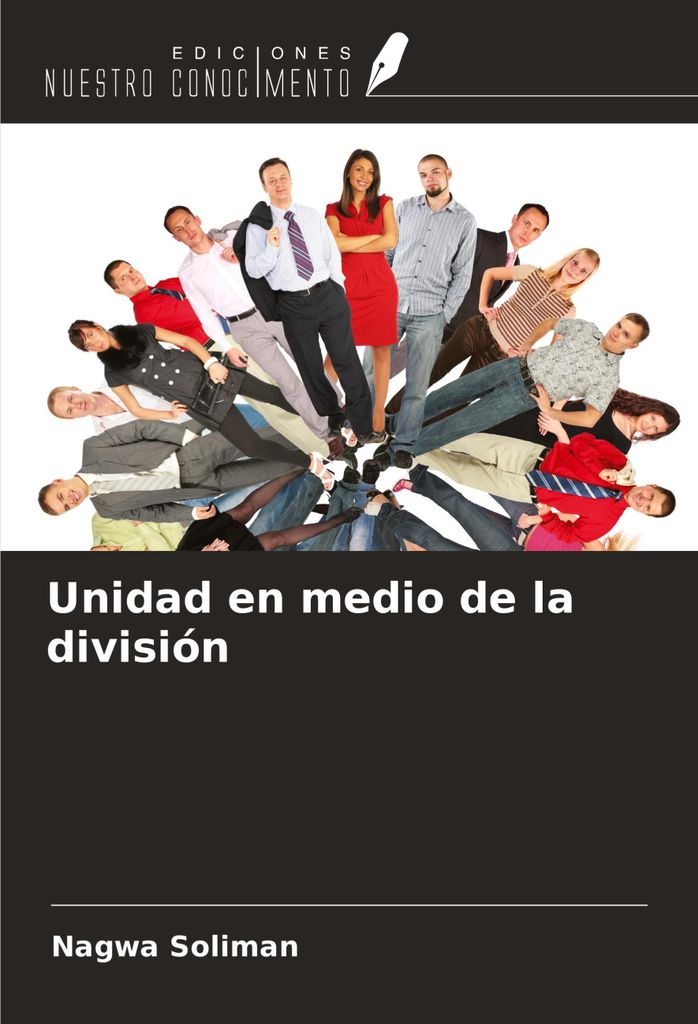 Unidad en medio de la división