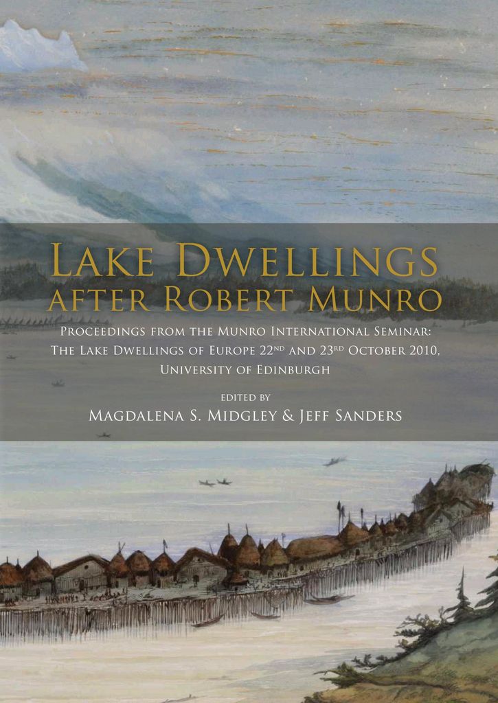 Lake Dwellings after Robert Munro