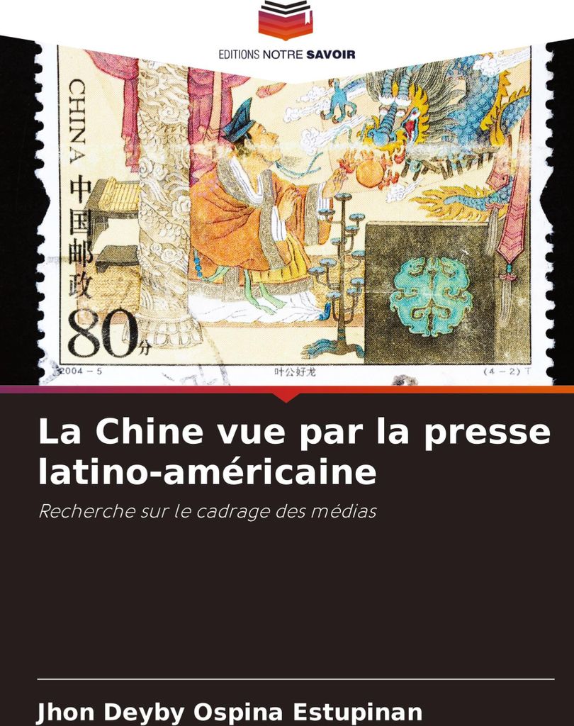 La Chine vue par la presse latino-américaine
