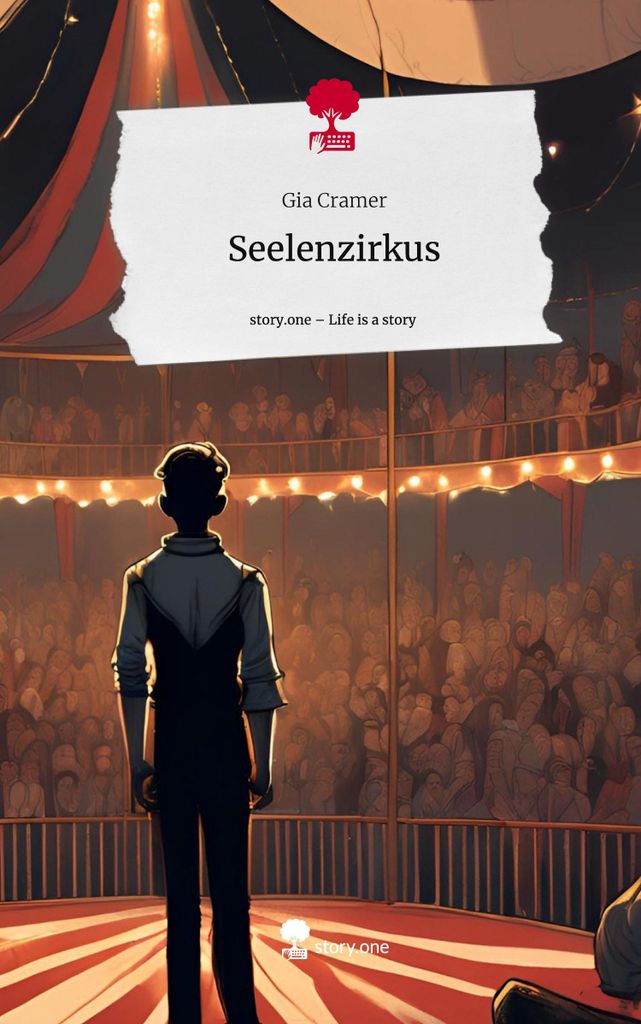 Seelenzirkus. Life is a Story - story.one