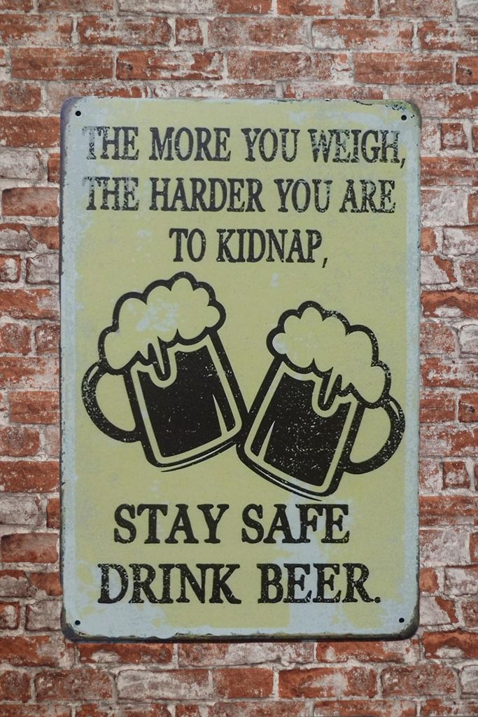 The More You Weight Blechschild – metallschild - vintage blechschild - Metall poster - Retro blechschild