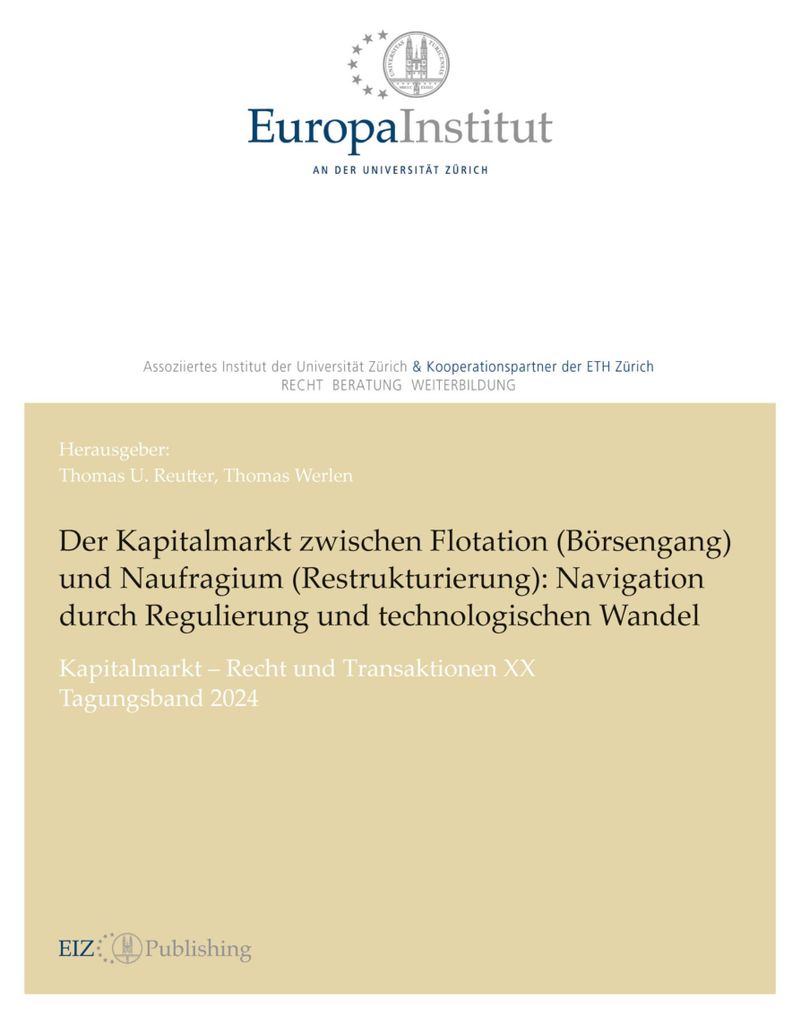 Der Kapitalmarkt zwischen Flotation (Börsengang) und Naufragium (Restrukturierung): Navigation durch Regulierung und technologischen Wandel