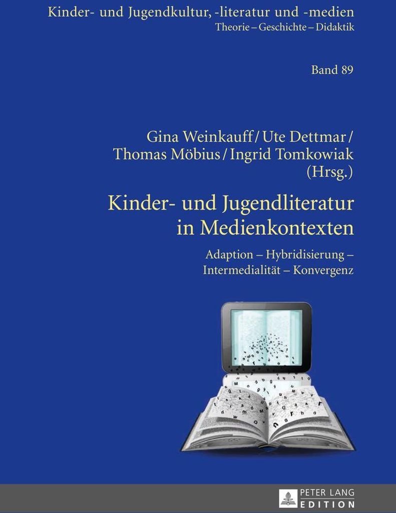 Kinder- und Jugendliteratur in Medienkontexten