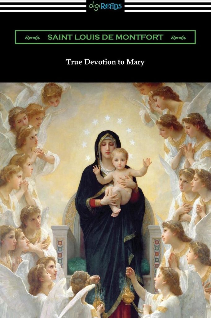True Devotion to Mary