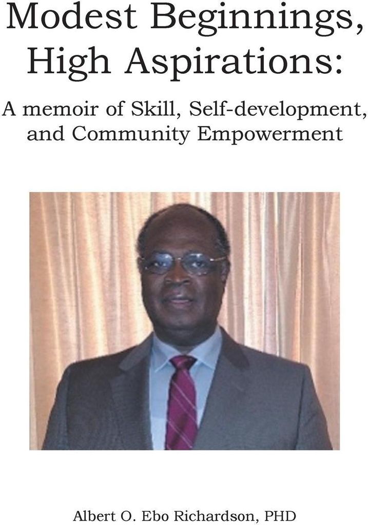 Modest Beginnings, High Aspirations