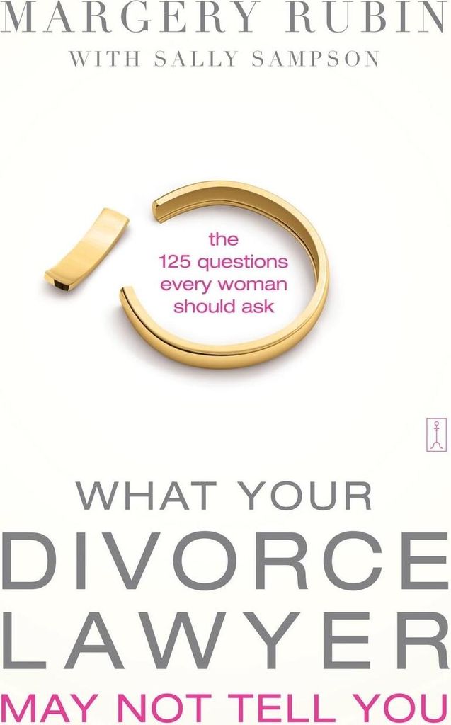 What Your Divorce Lawyer May Not Tell You