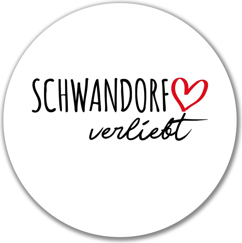 Huuraa Aufkleber Schwandorf verliebt 10cm rund Sticker Geschenkidee