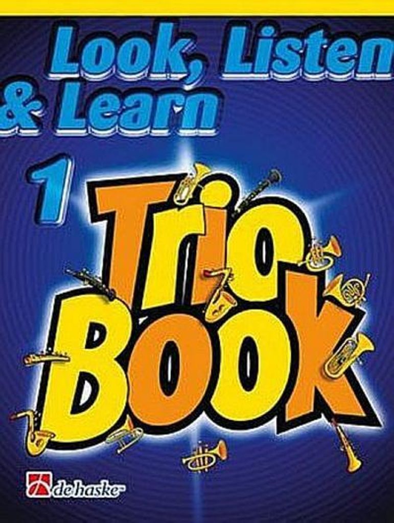 Look listen and learn vol.1 - Trio Bookfor 3 tenor saxophones (soprano saxophones)