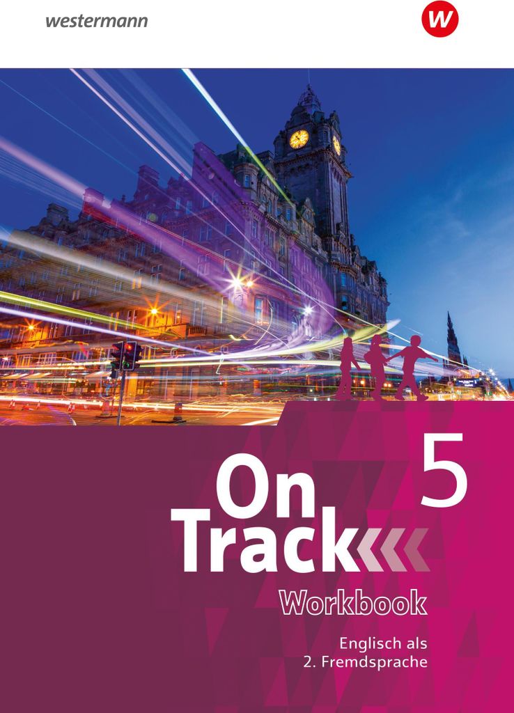 On Track 5. Workbook. Ausgabe für Englisch als 2. Fremdsprache an Gymnasien