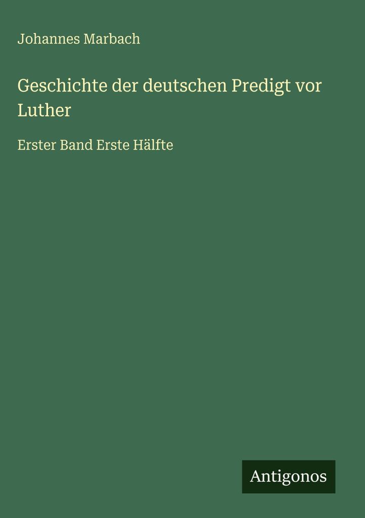 Geschichte der deutschen Predigt vor Luther