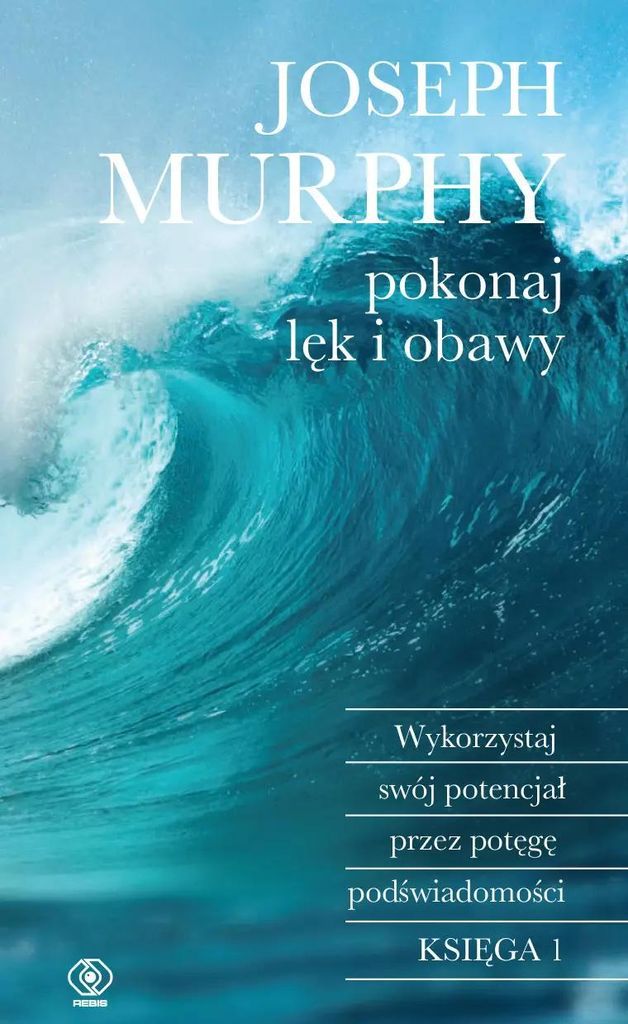 Pokonaj lęk i obawy - Joseph Murphy (Buch auf Polnisch)