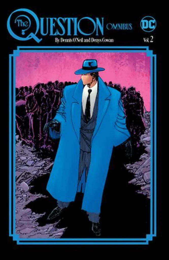 The Question Omnibus Vol. 2 par Dennis O'Neil et Denys Cowan DC Comics